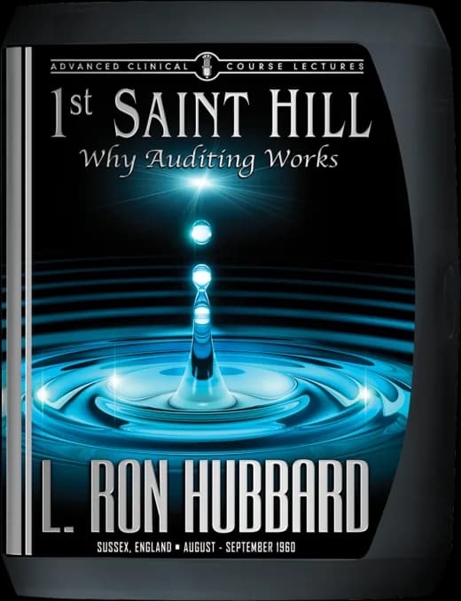Cover of 1st Saint Hill ACC: Why Auditing Works Extension Course