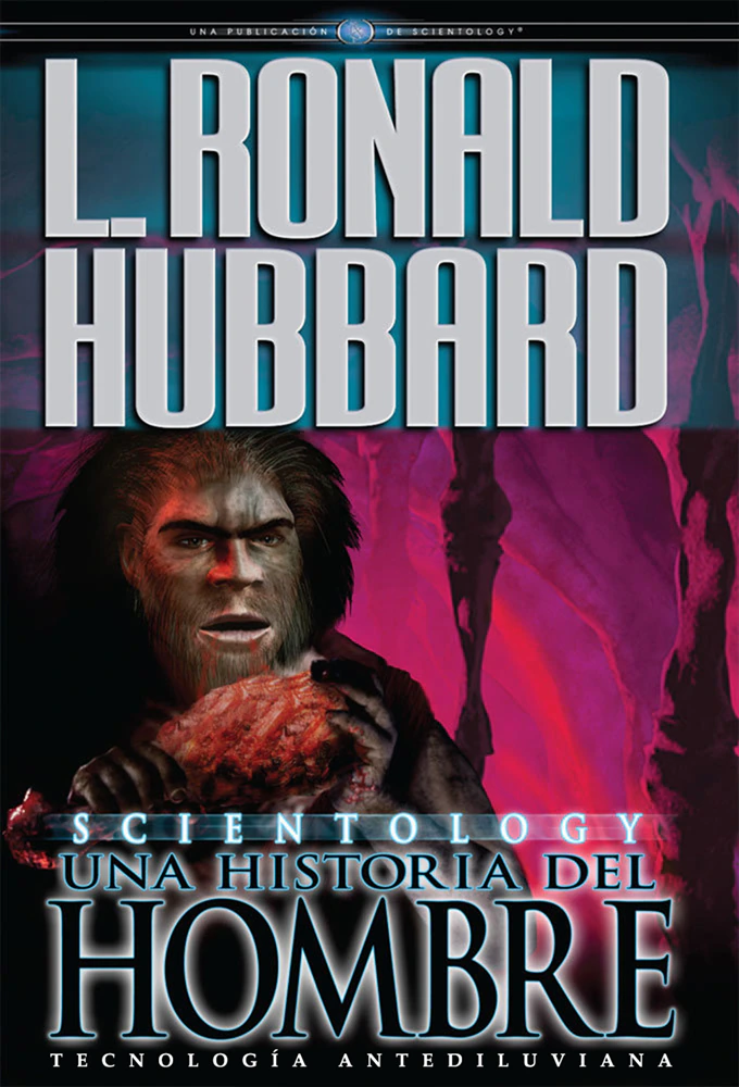 Scientology: Una Historia del Hombre