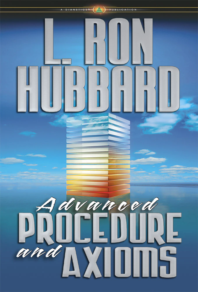 Advanced Procedure & Axioms and Thought Emotion and Effort
